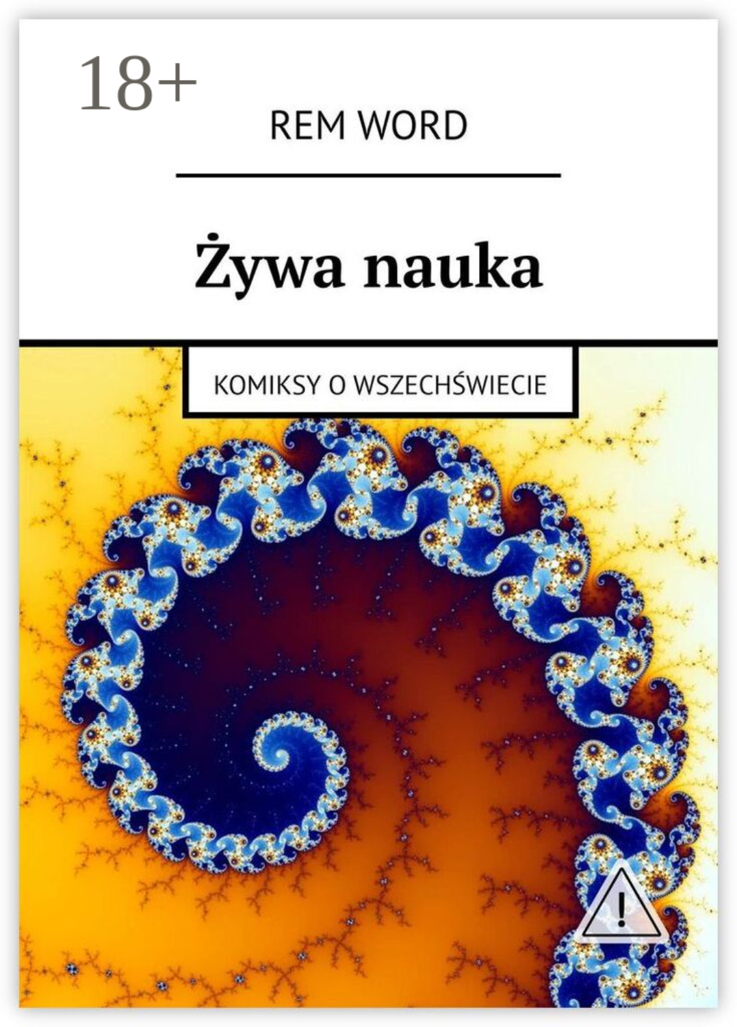 Обложка книги «Żywa nauka. Komiksy o wszechświecie»