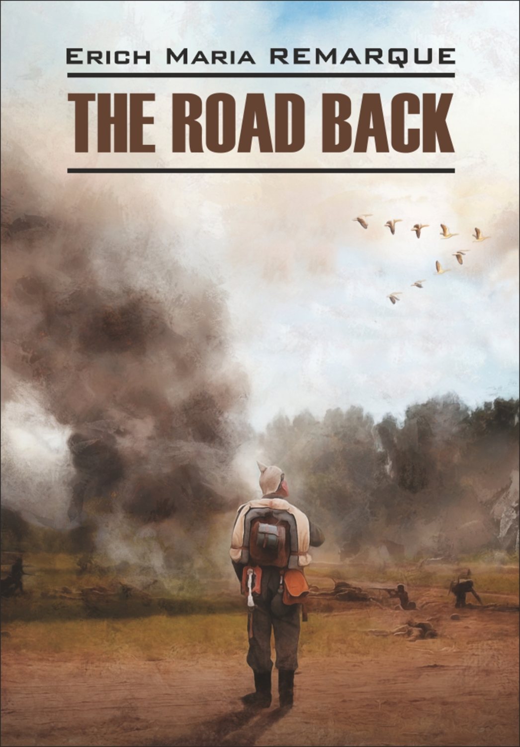 Обложка книги «The Road Back / Возвращение. Книга для чтения на английском языке»