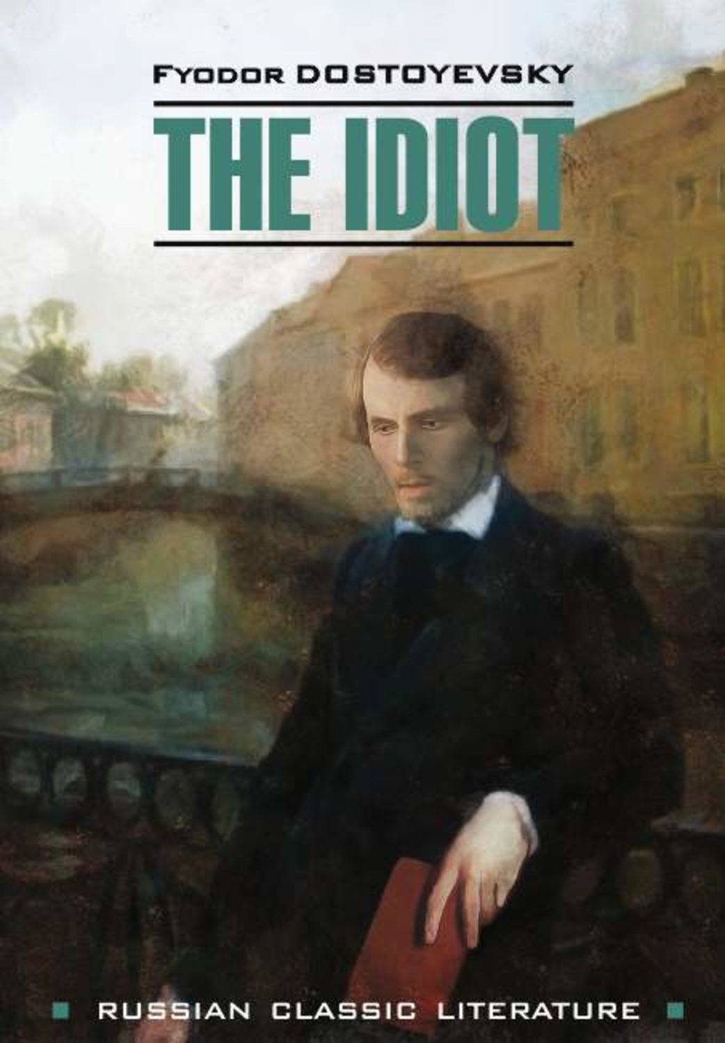 Обложка книги «The idiot / Идиот»