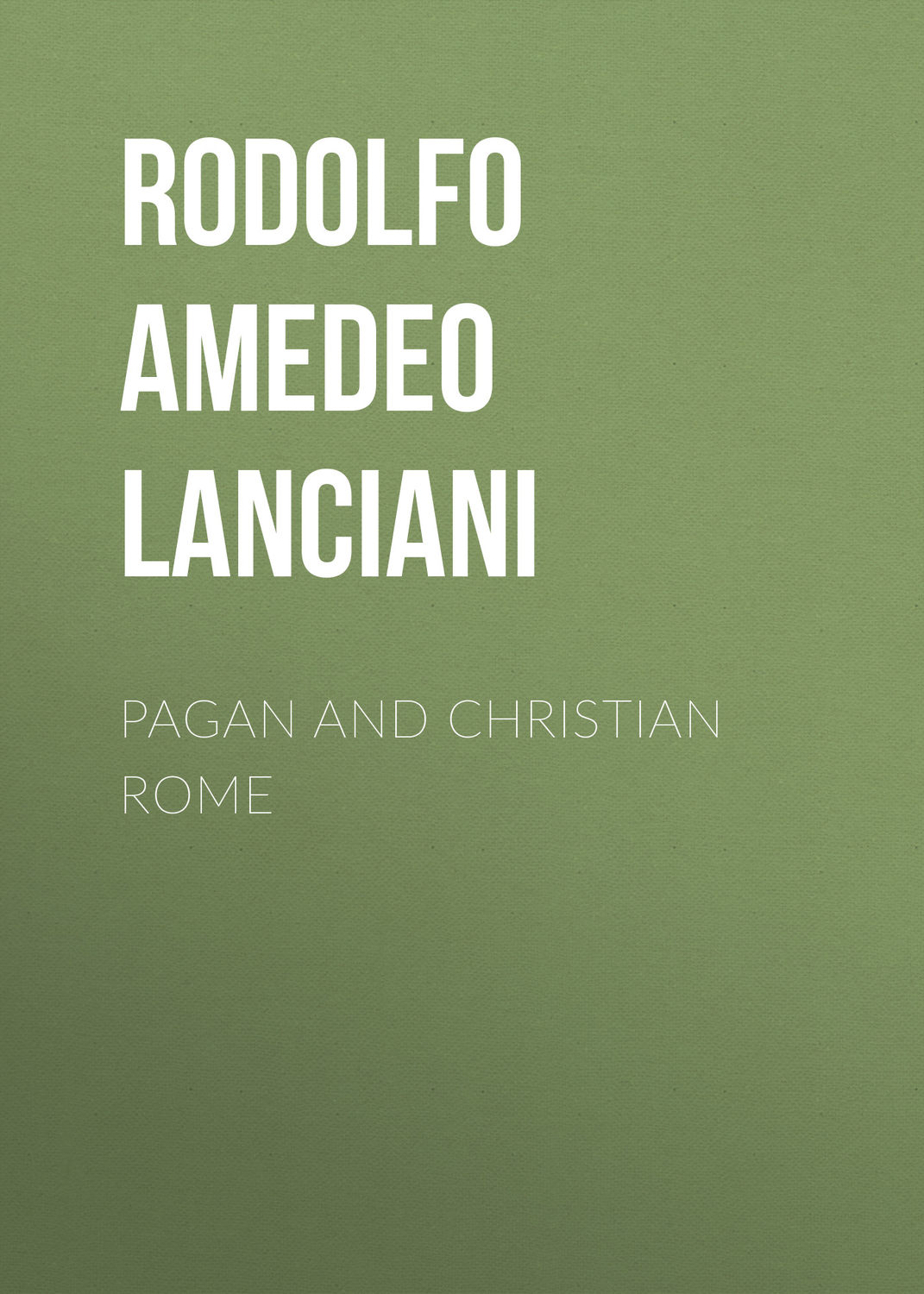 Обложка книги «Pagan and Christian Rome»