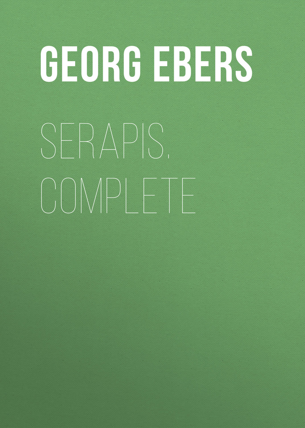 Обложка книги «Serapis. Complete»