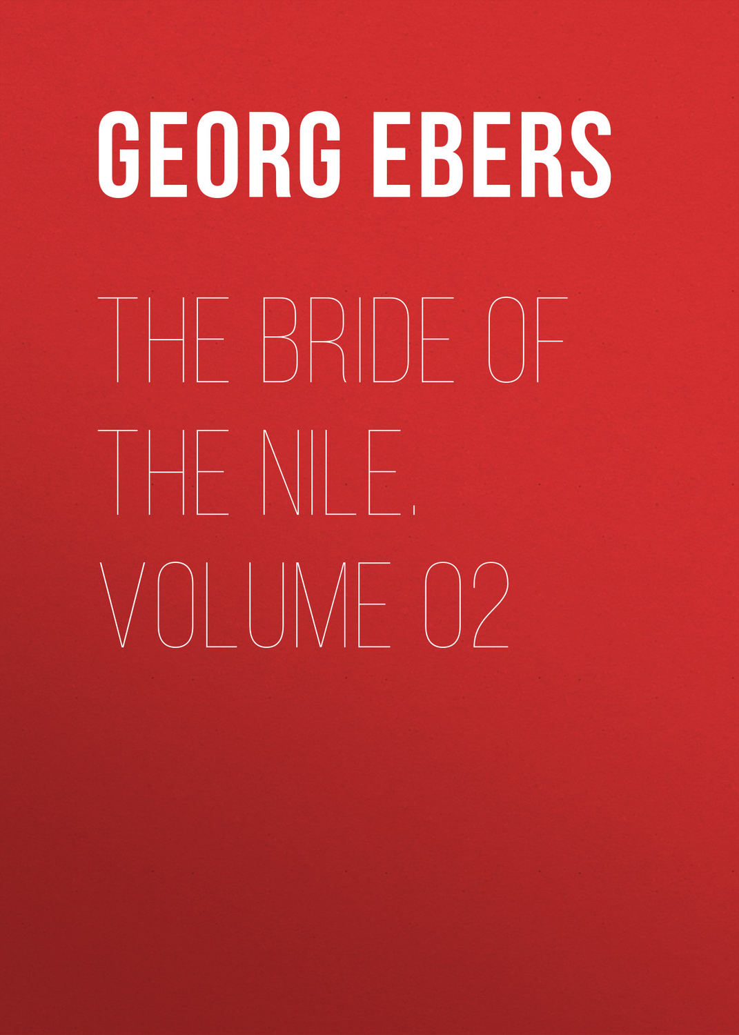 Обложка книги «The Bride of the Nile. Volume 02»