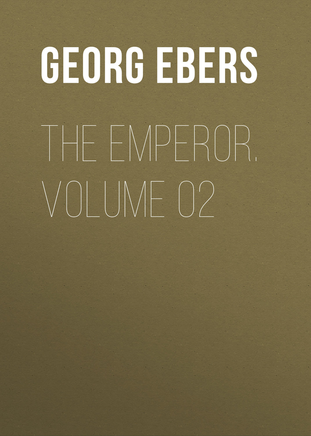 Обложка книги «The Emperor. Volume 02»