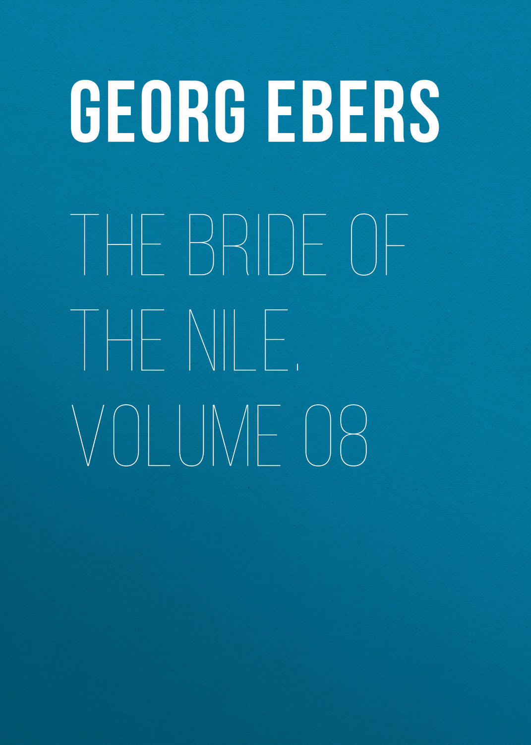 Обложка книги «The Bride of the Nile. Volume 08»