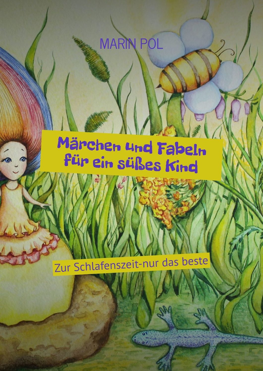 Обложка книги «Märchen und Fabeln für ein süßes Kind. Zur Schlafenszeit-nur das beste»