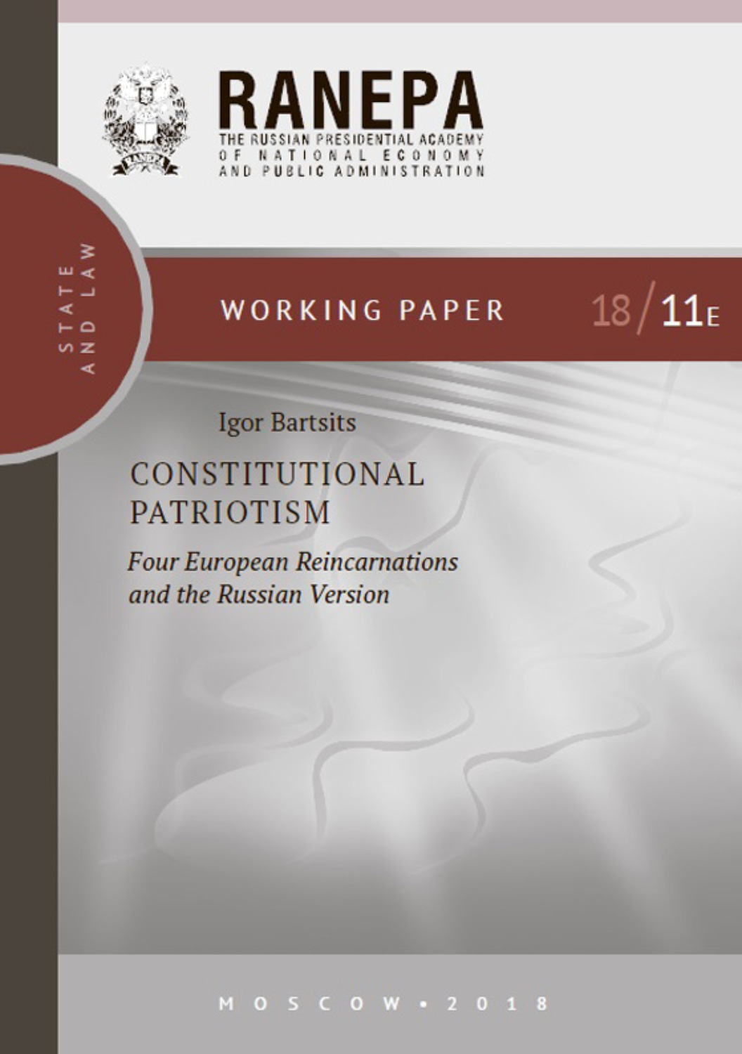 Обложка книги «Constitutional Patriotism: Four European Reincarnations and the Russian Version»