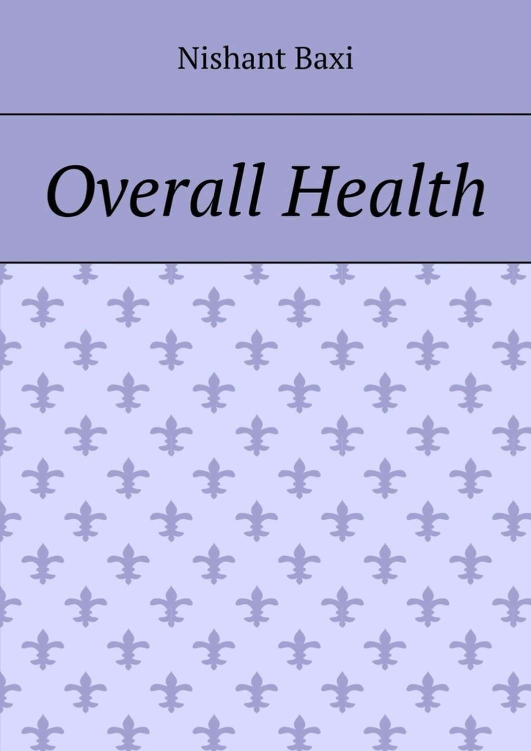 Обложка книги «Overall Health»
