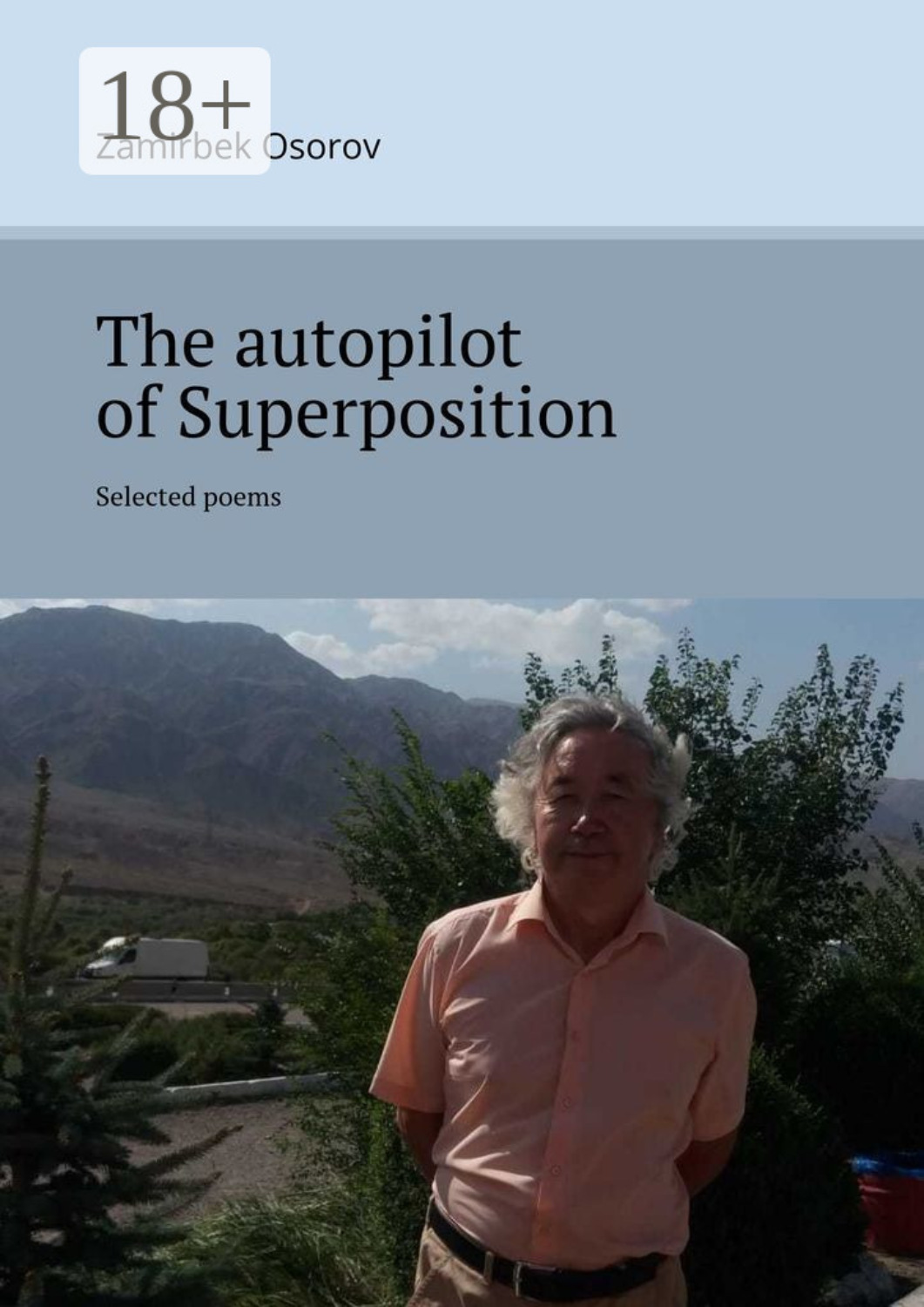 Обложка книги «The autopilot of Superposition. Selected poems»