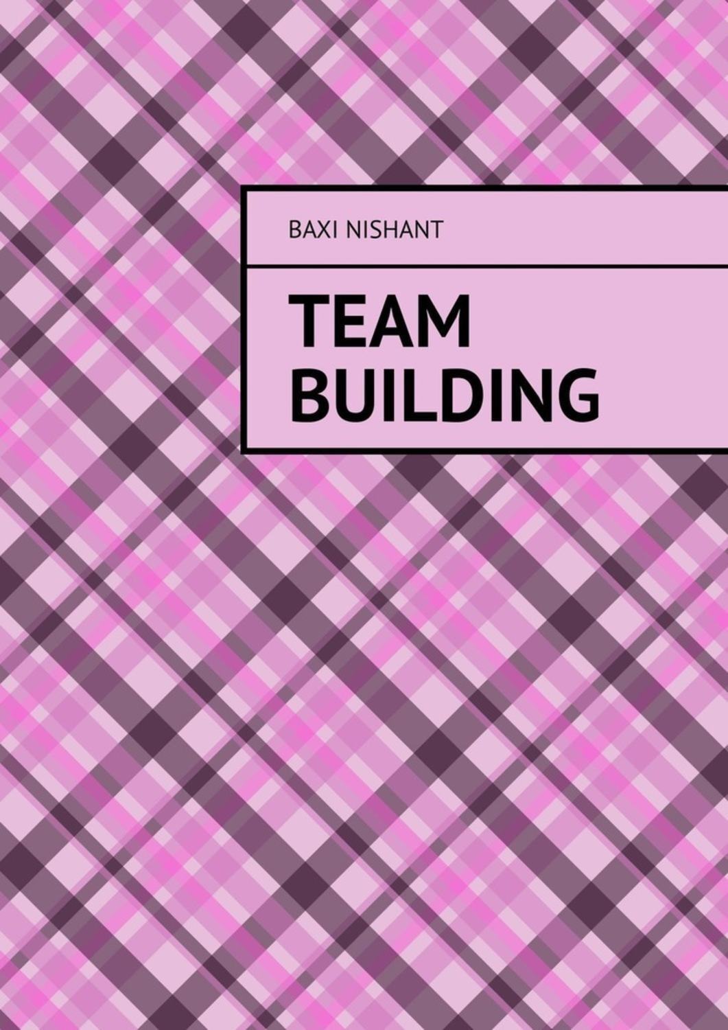 Обложка книги «Team Building»