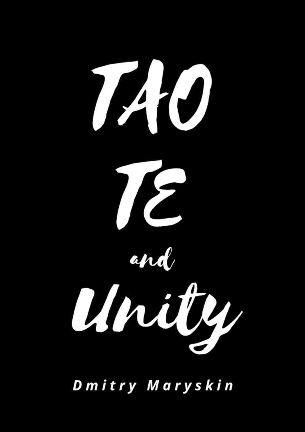 Обложка книги «Tao Te and Unity»