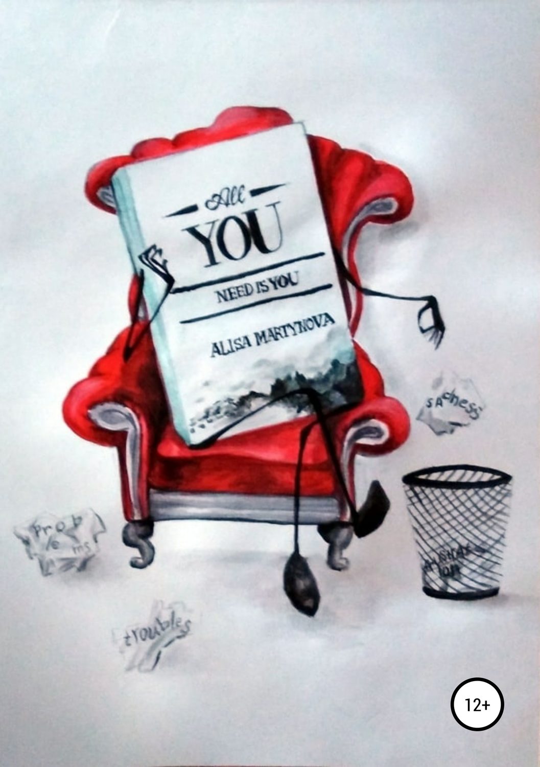 Обложка книги «All you need is you»