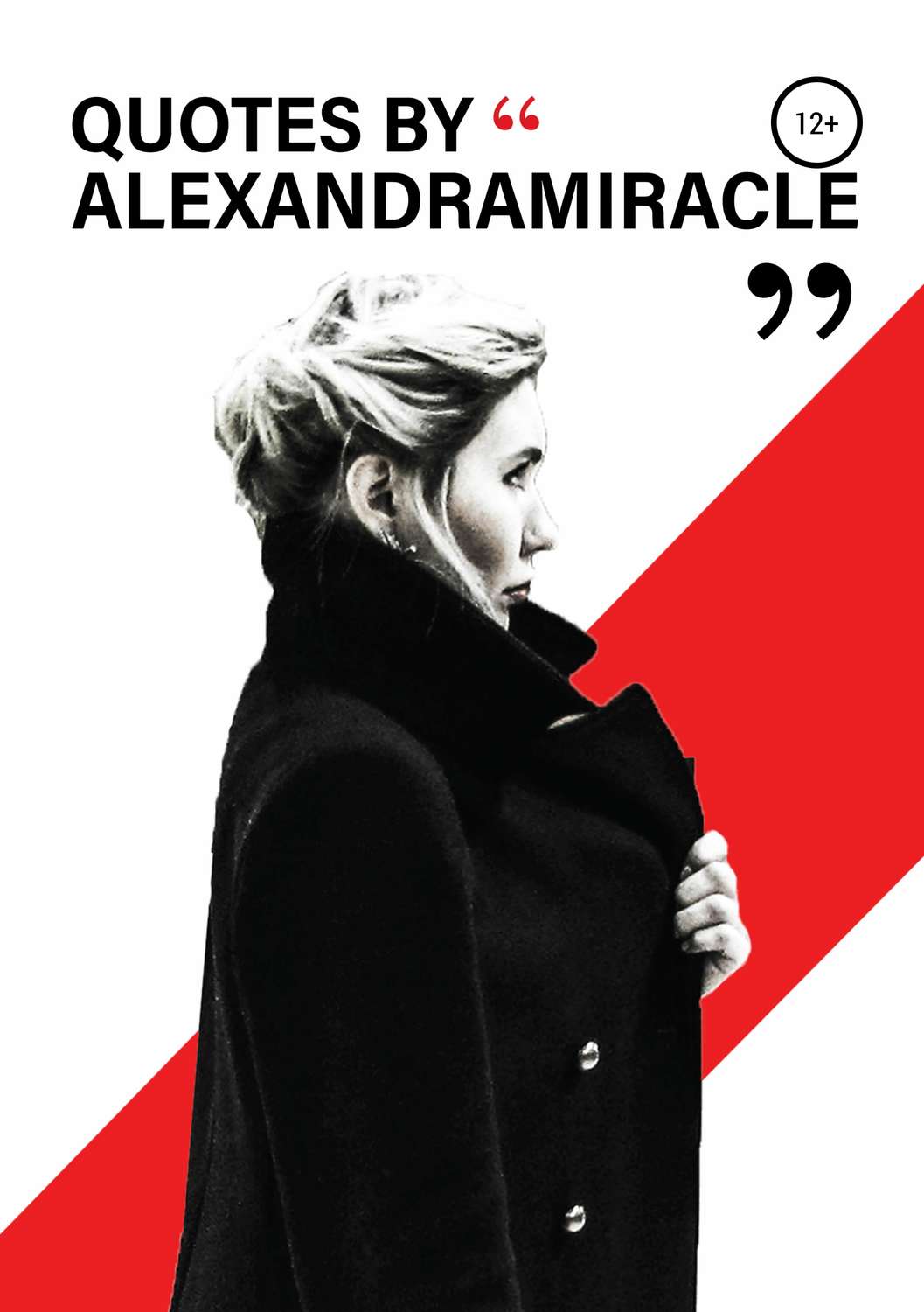 Обложка книги «Quotes by Alexandra Miracle»