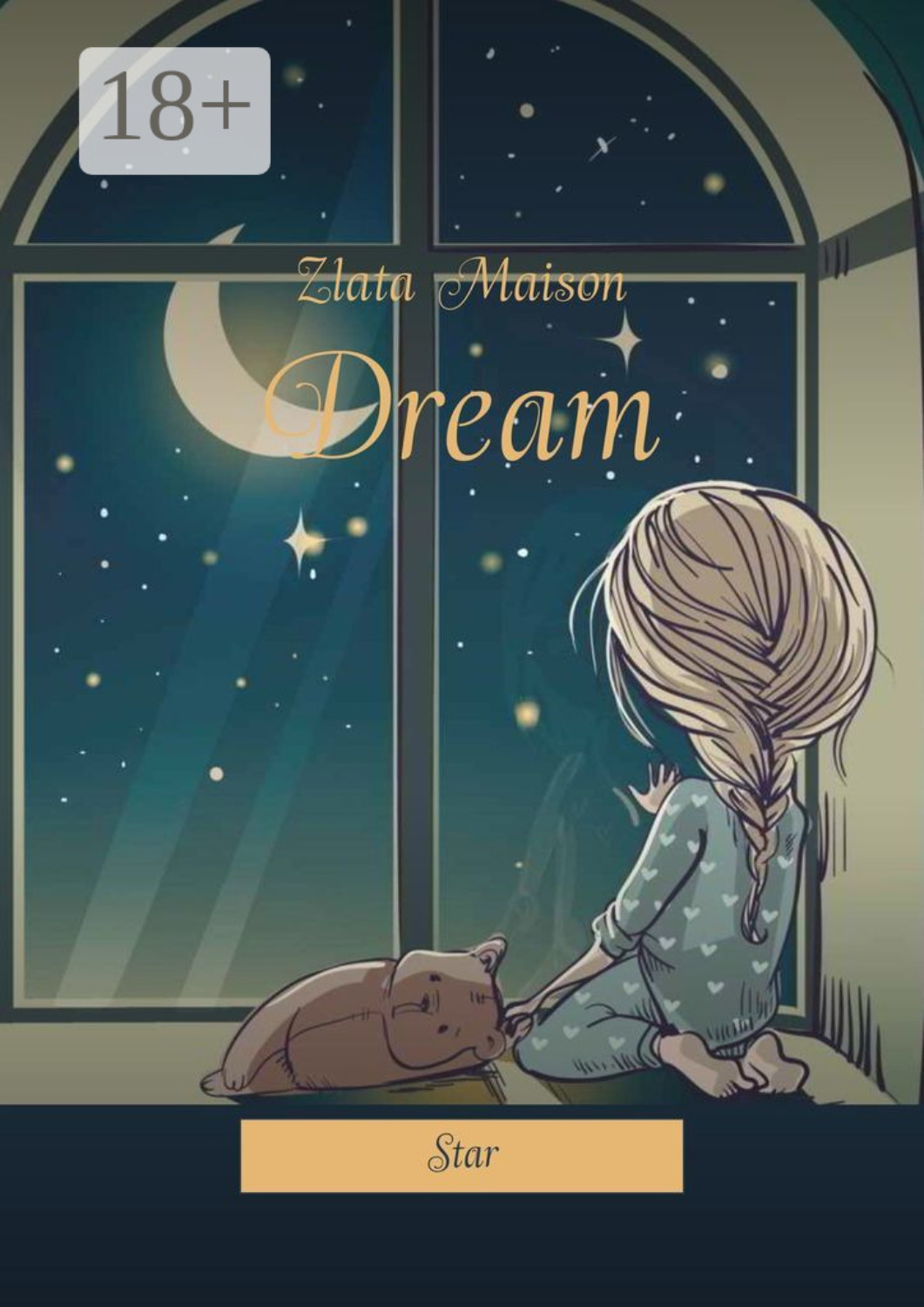 Обложка книги «Dream. Star»