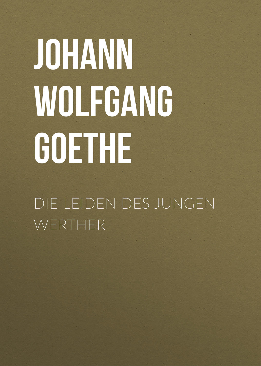 Обложка книги «Die Leiden des jungen Werther»