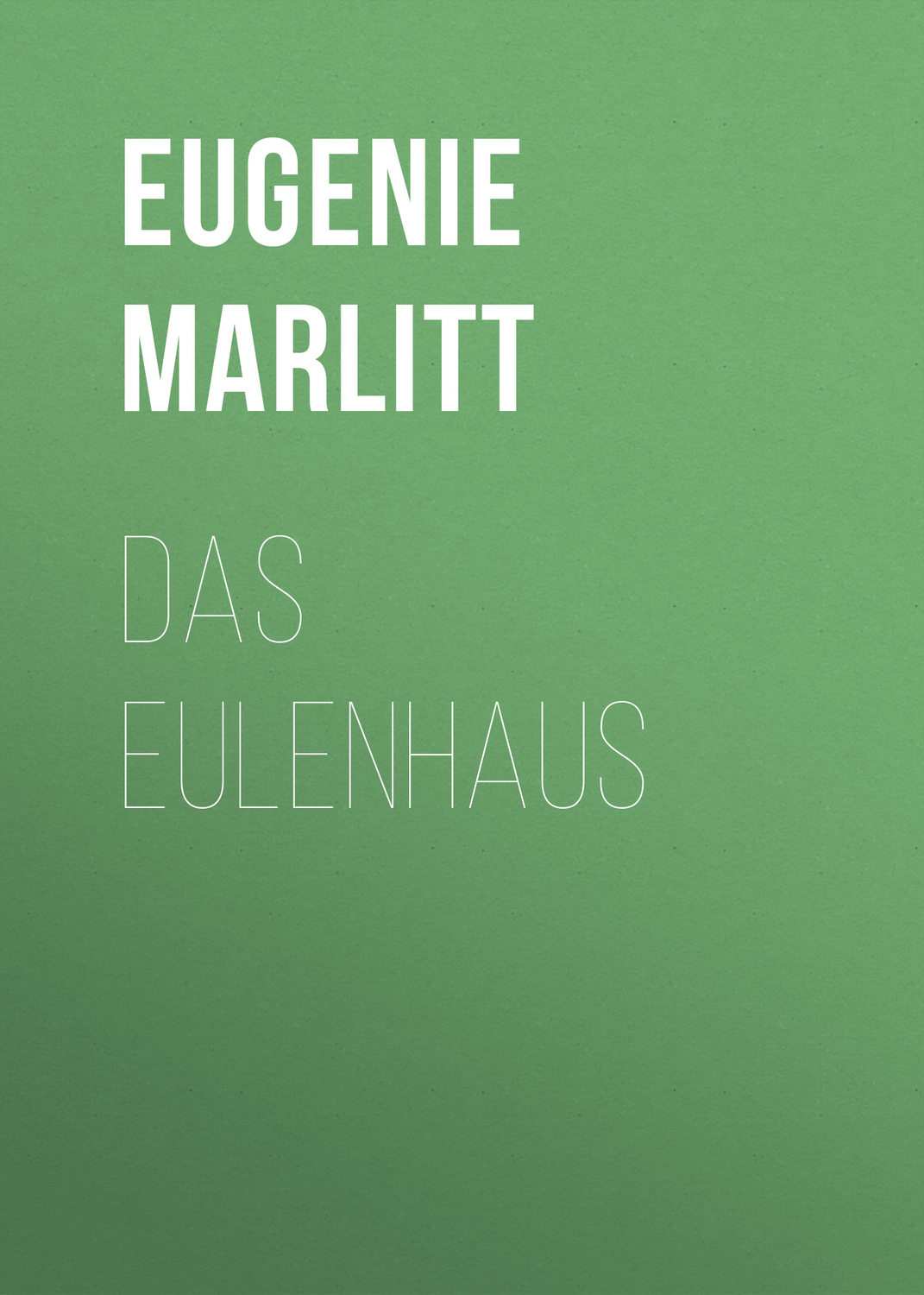 Обложка книги «Das Eulenhaus»