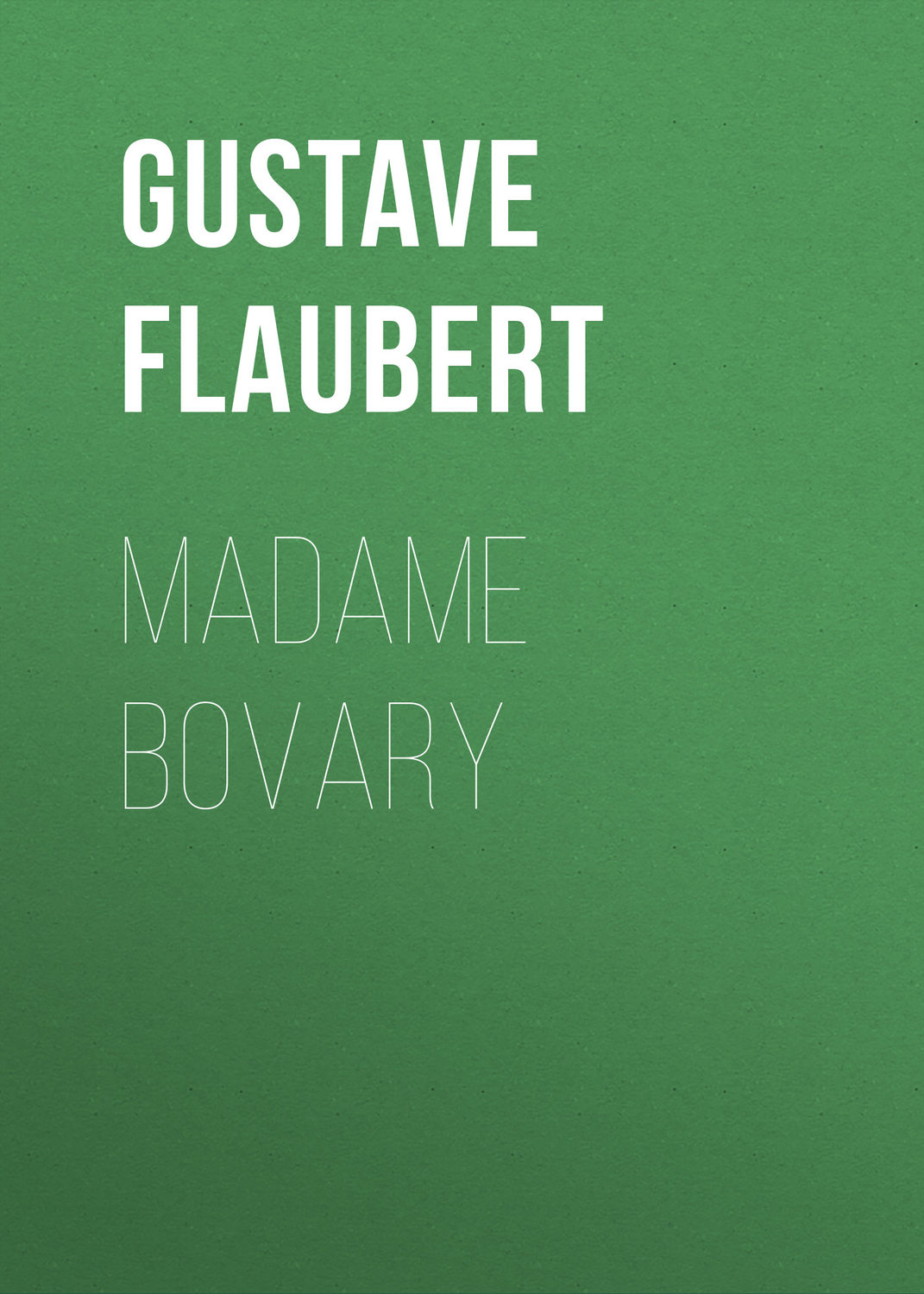 Обложка книги «Madame Bovary»