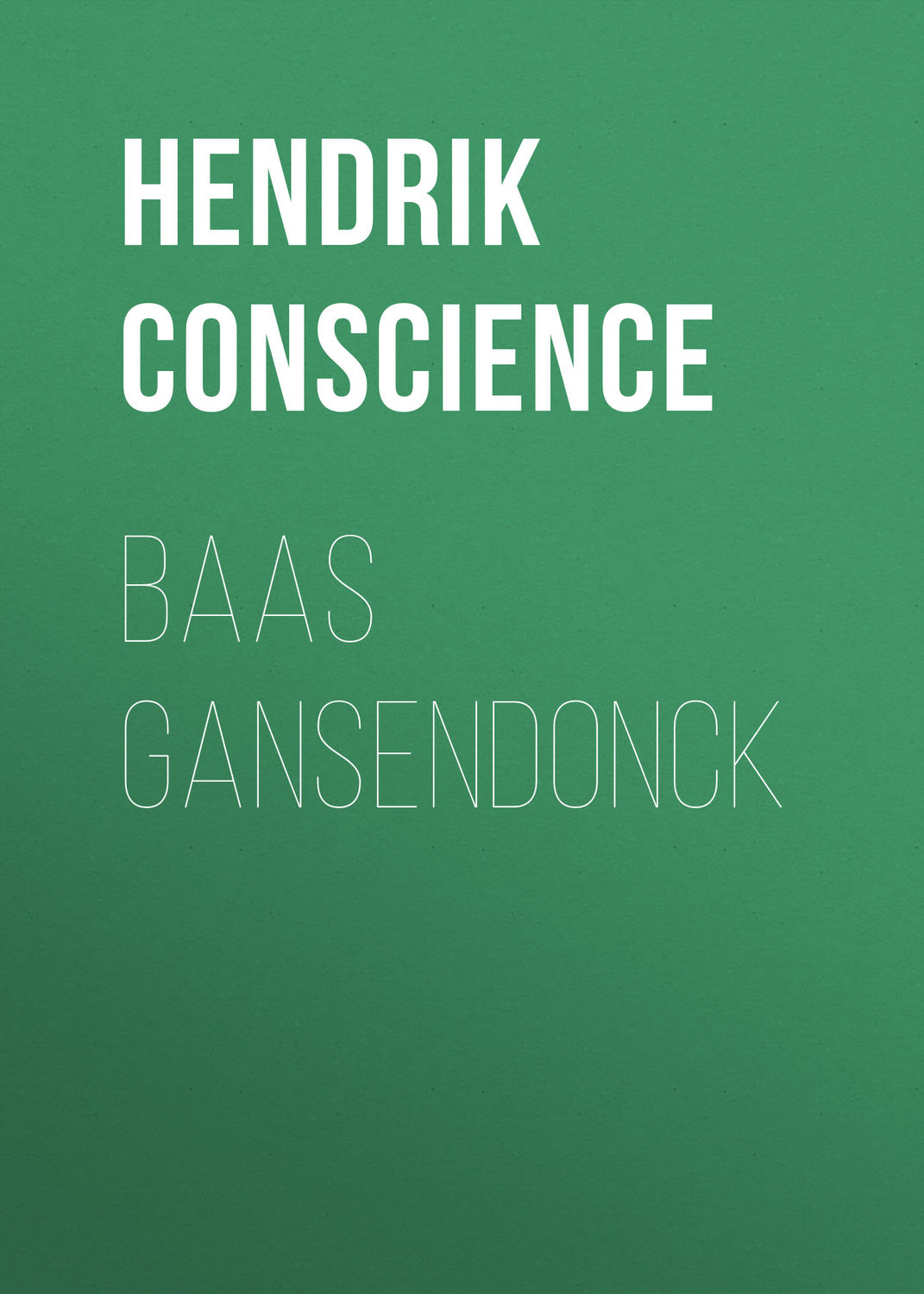 Обложка книги «Baas Gansendonck»