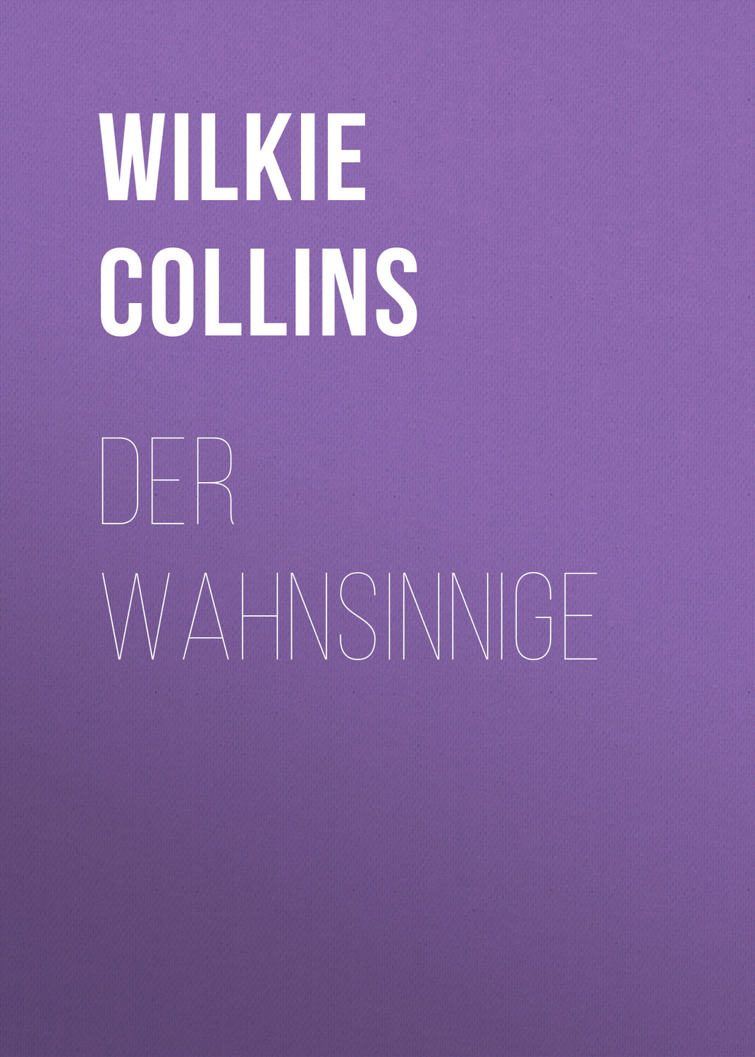 Обложка книги «Der Wahnsinnige»