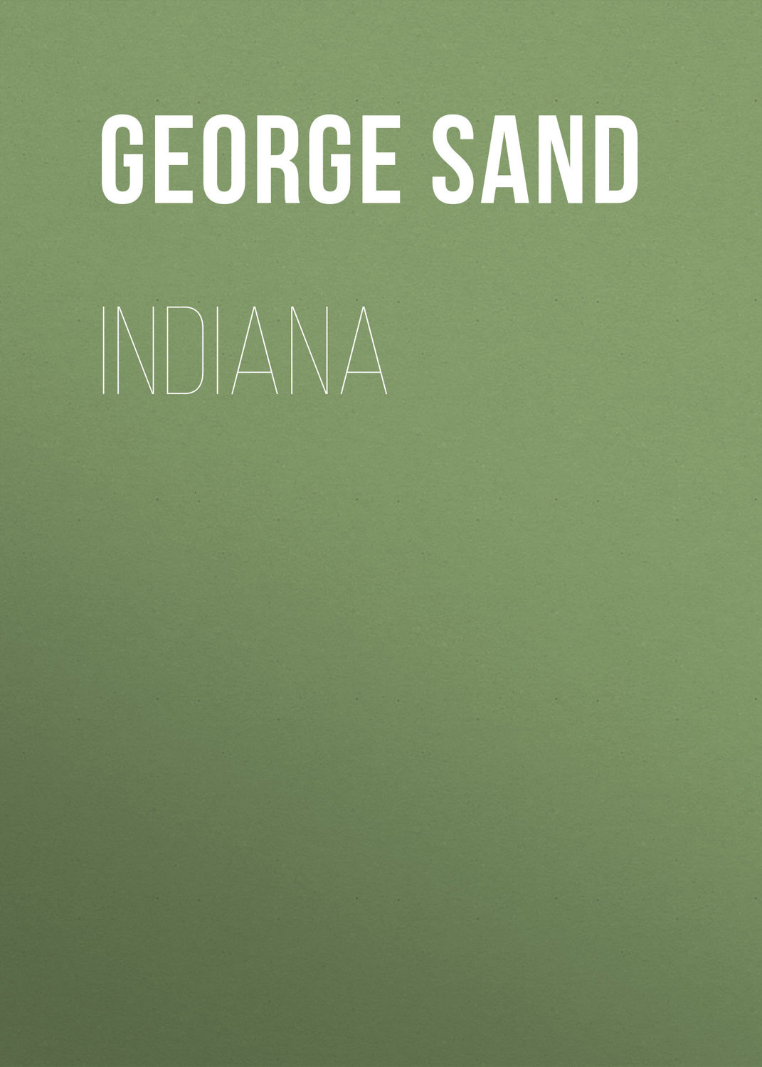 Обложка книги «Indiana»