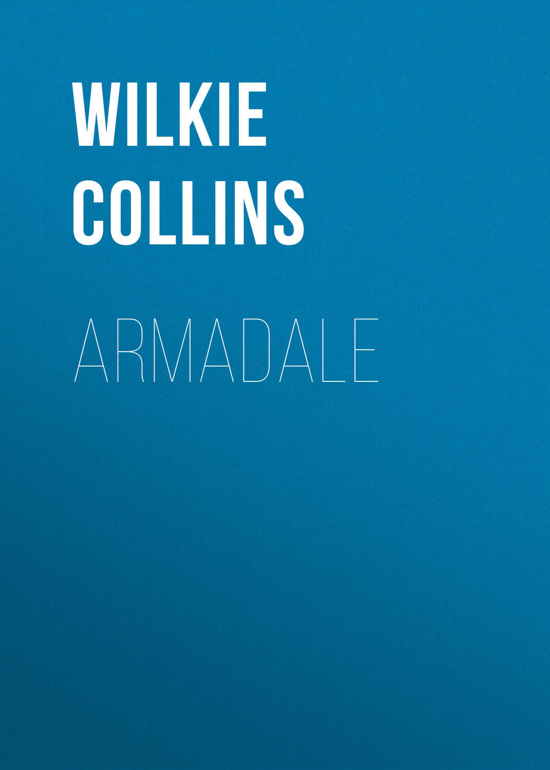 Обложка книги «Armadale»