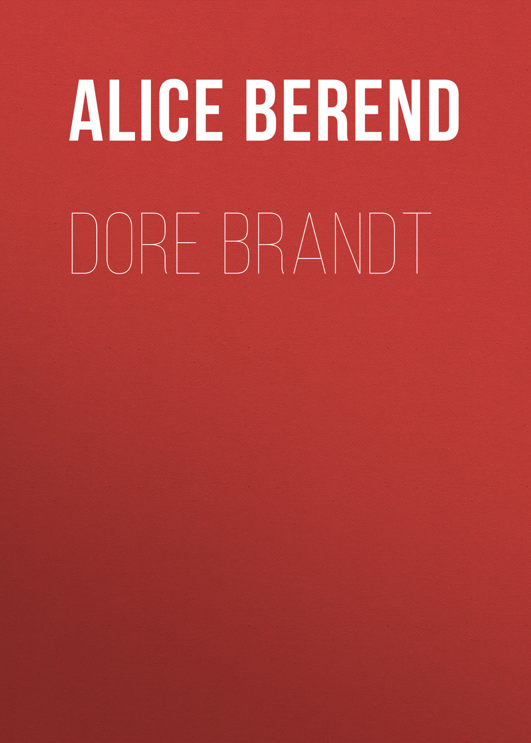 Обложка книги «Dore Brandt»