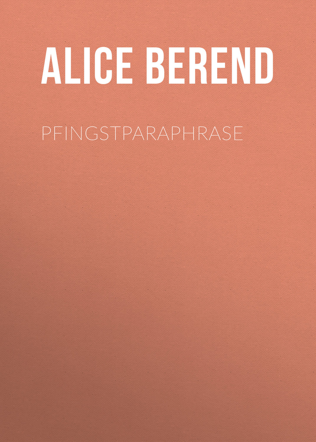 Обложка книги «Pfingstparaphrase»