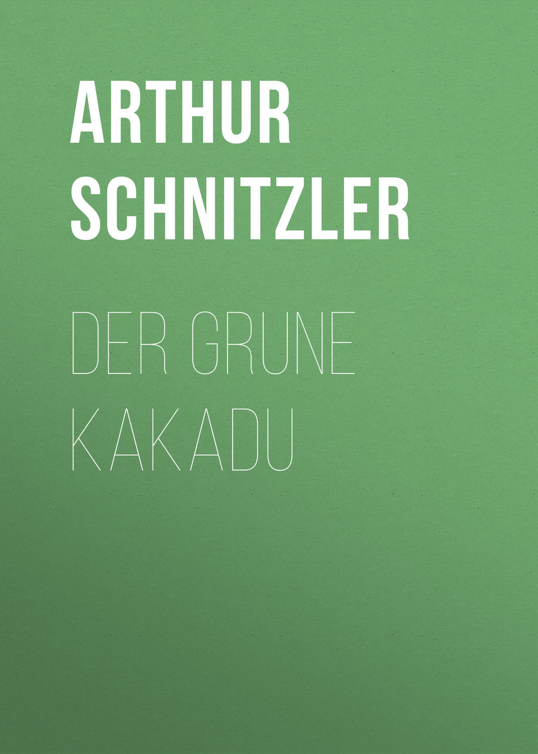 Обложка книги «Der grune Kakadu»
