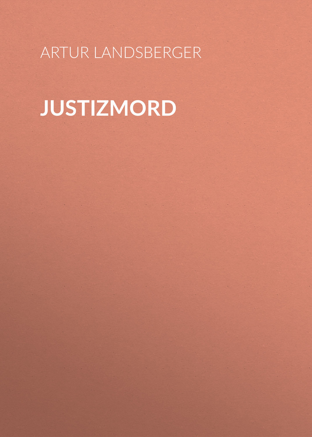 Обложка книги «Justizmord»