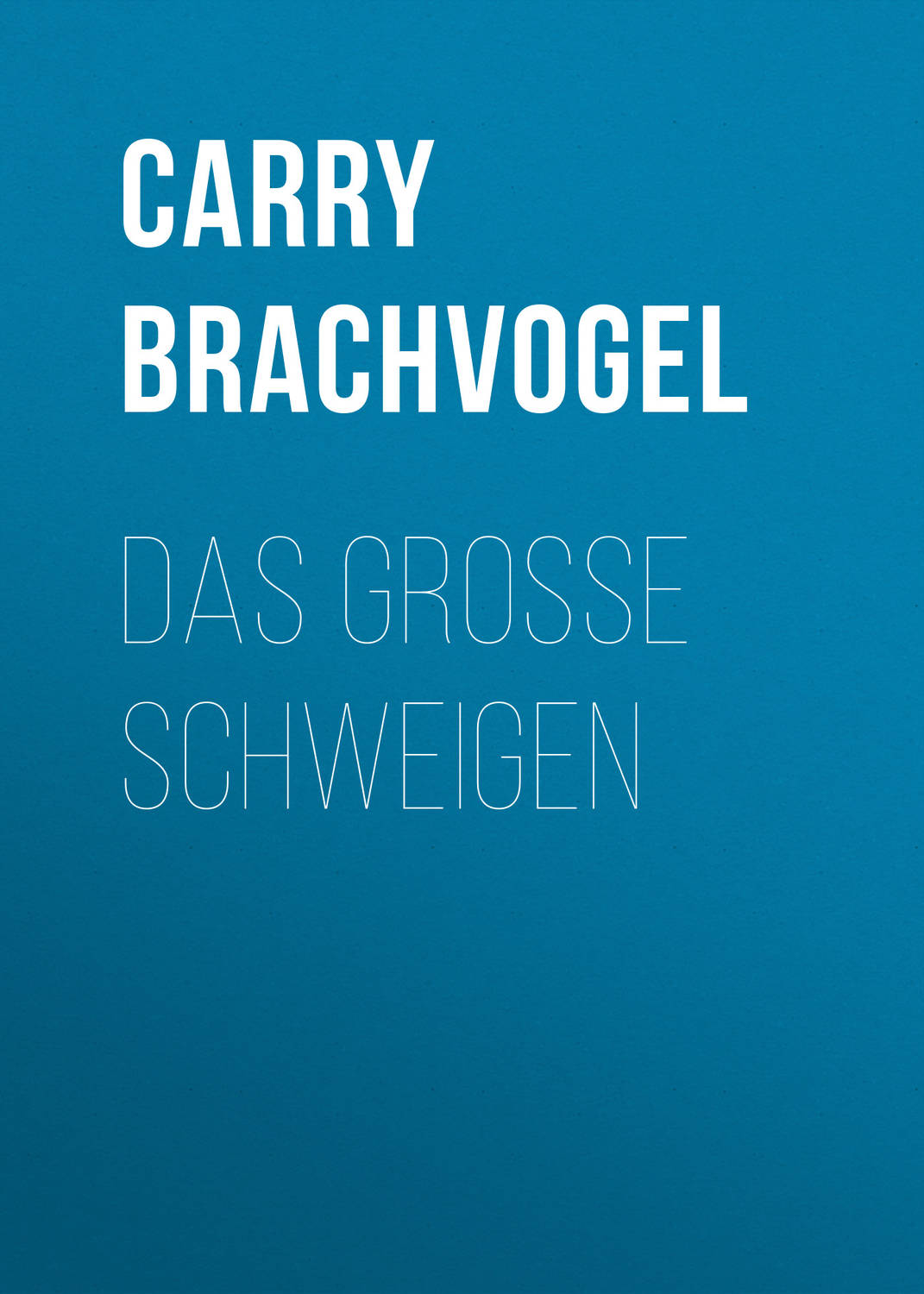 Обложка книги «Das große Schweigen»