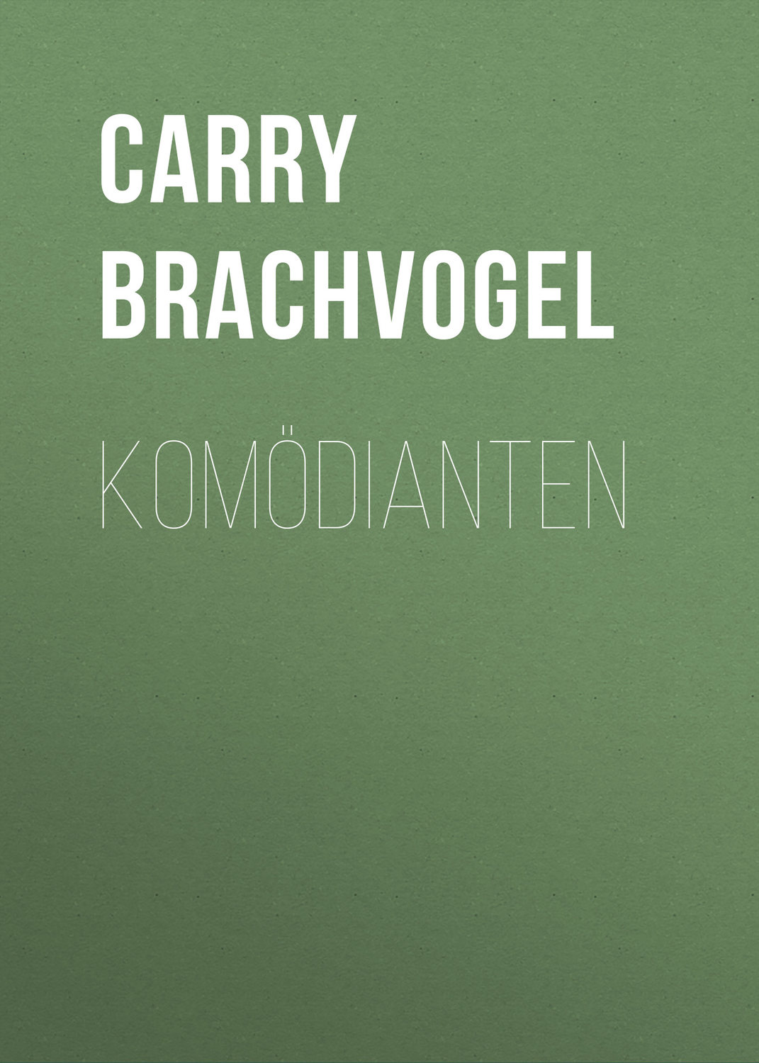 Обложка книги «Komödianten»