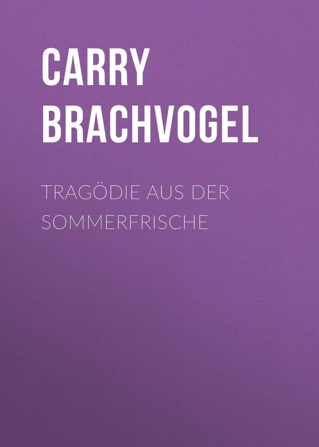 Обложка книги «Tragödie aus der Sommerfrische»