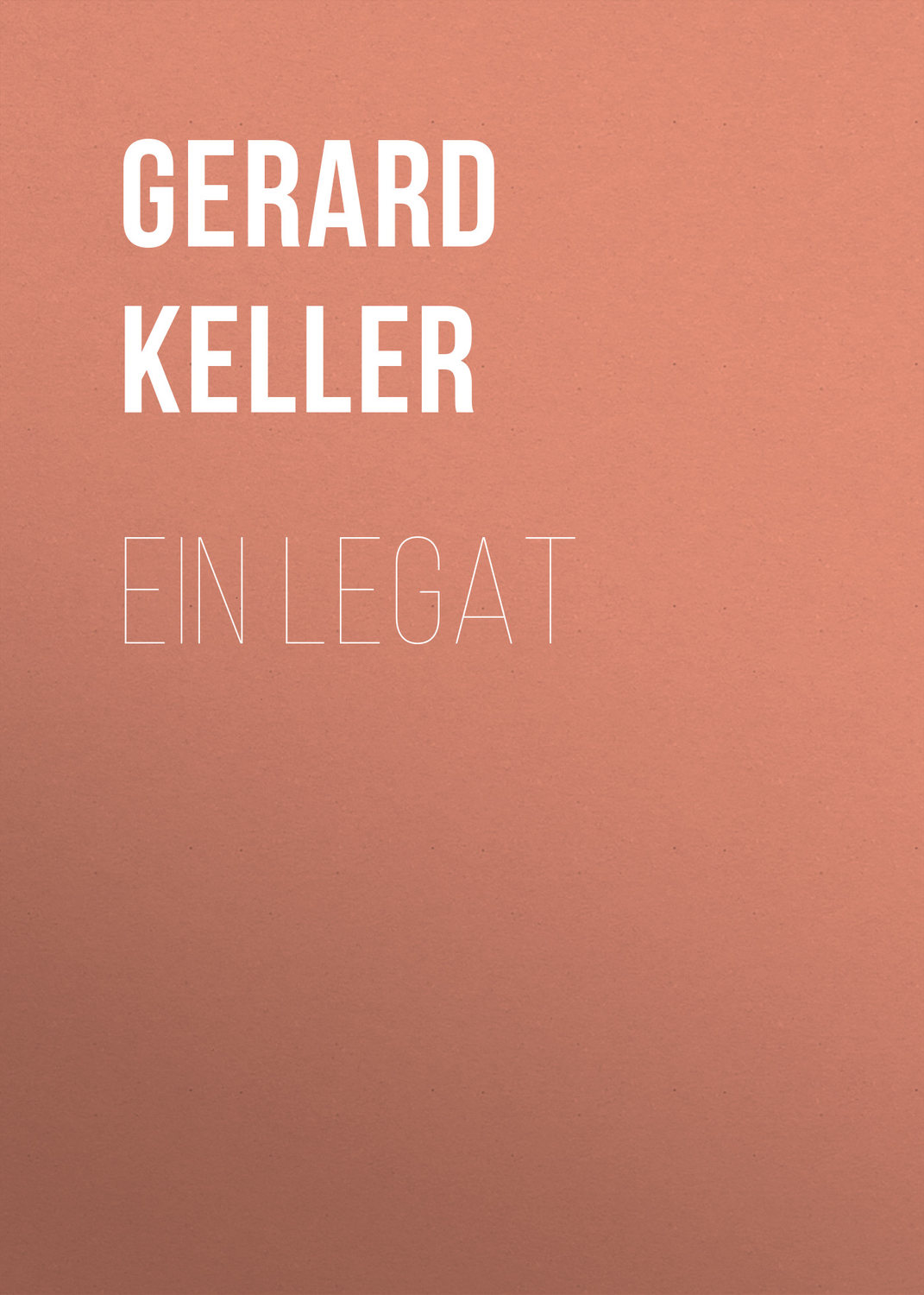 Обложка книги «Ein Legat»