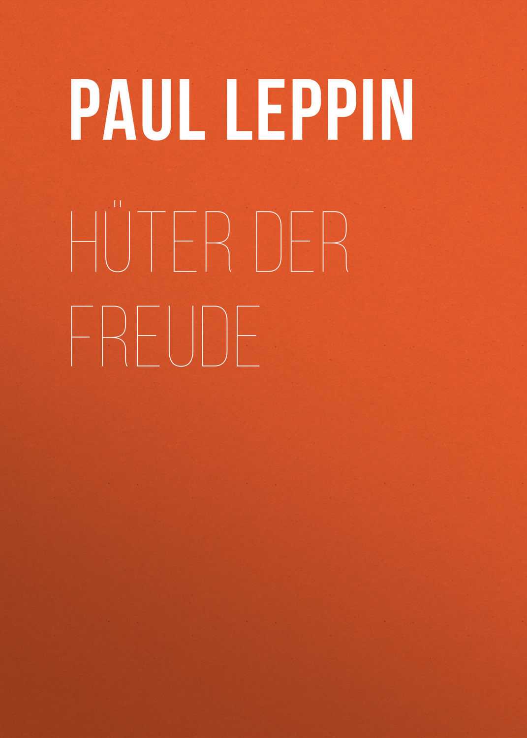 Обложка книги «Hüter der Freude»