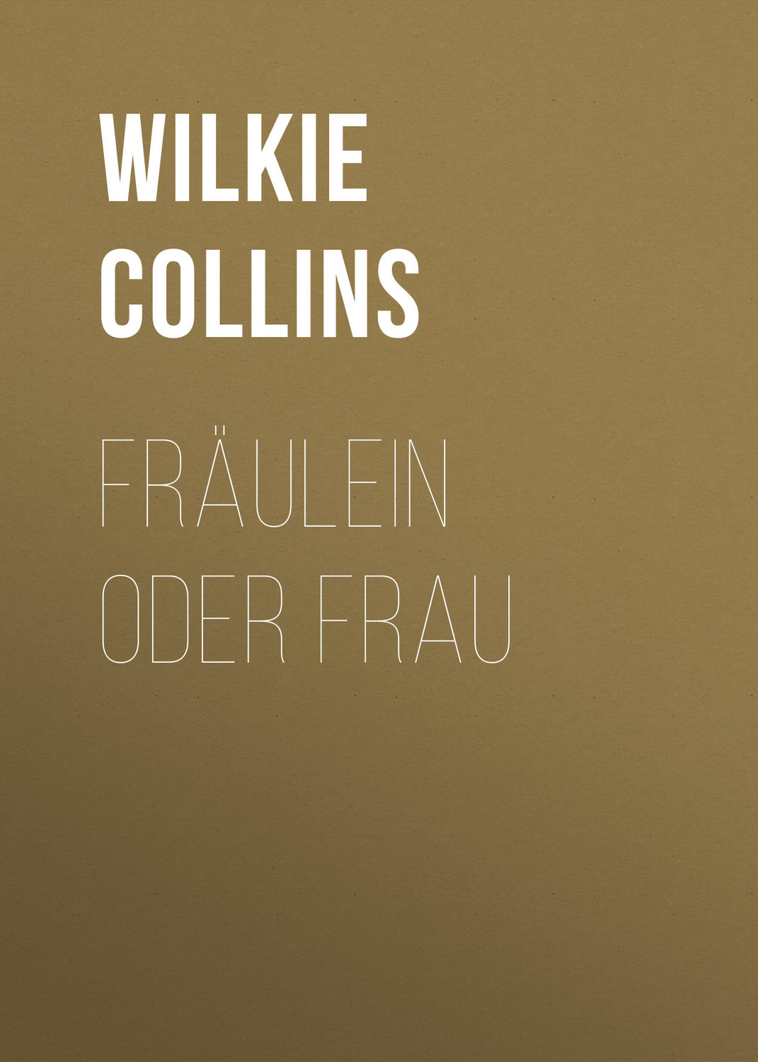 Обложка книги «Fräulein oder Frau»