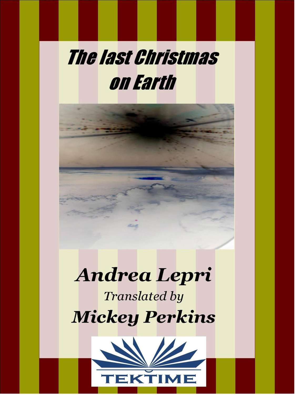 Обложка книги «The Last Christmas On Earth»