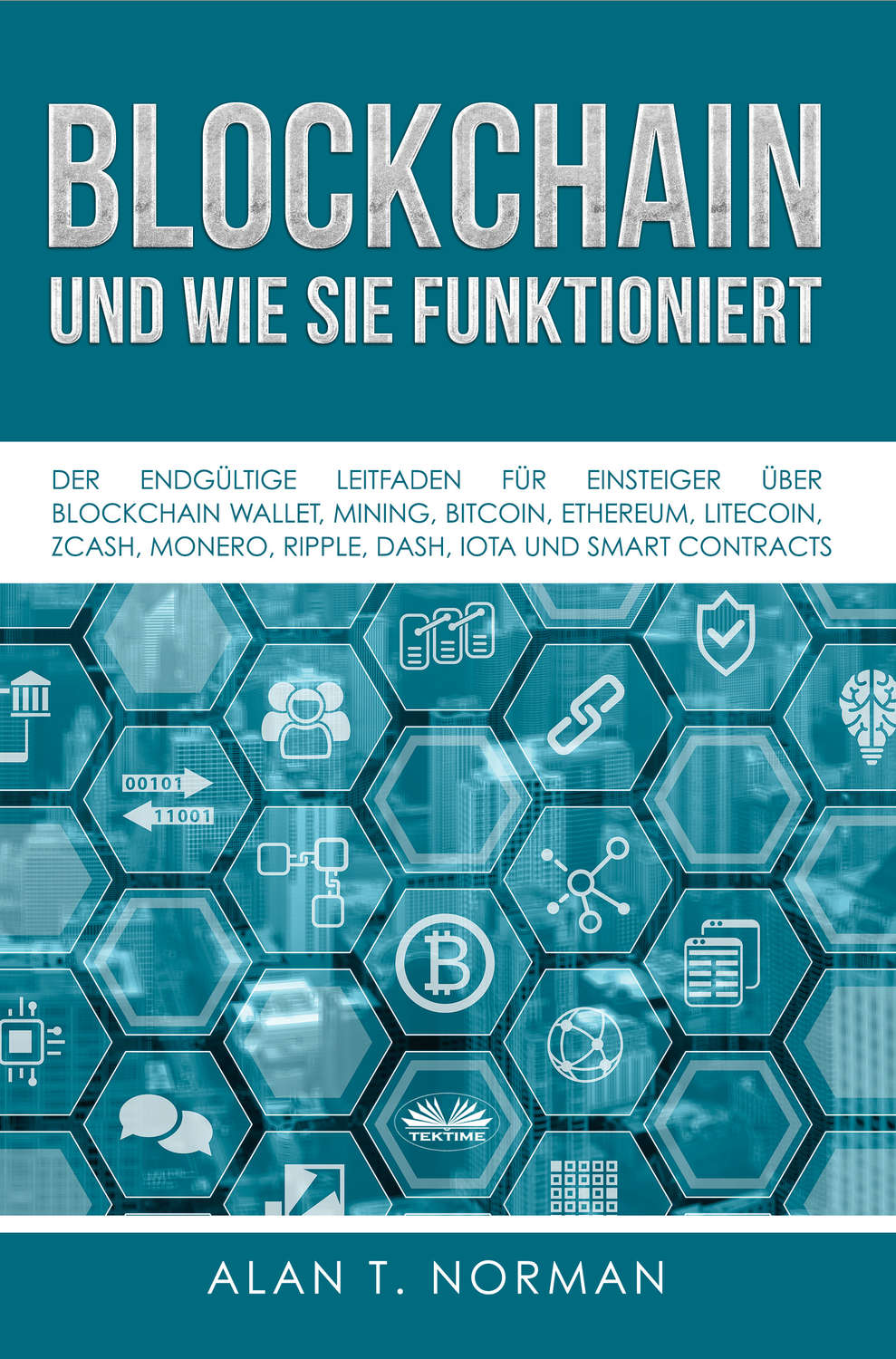 Обложка книги «Blockchain - Und Wie Sie Funktioniert»