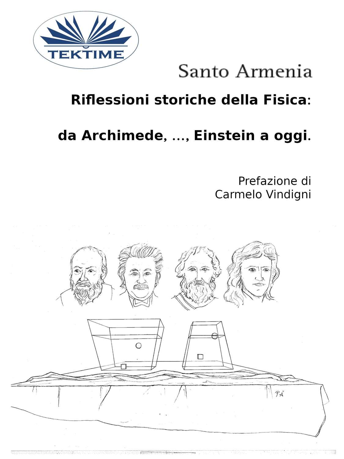 Обложка книги «Riflessioni Storiche Della Fisica: Da Archimede, …, Einstein A Oggi.»