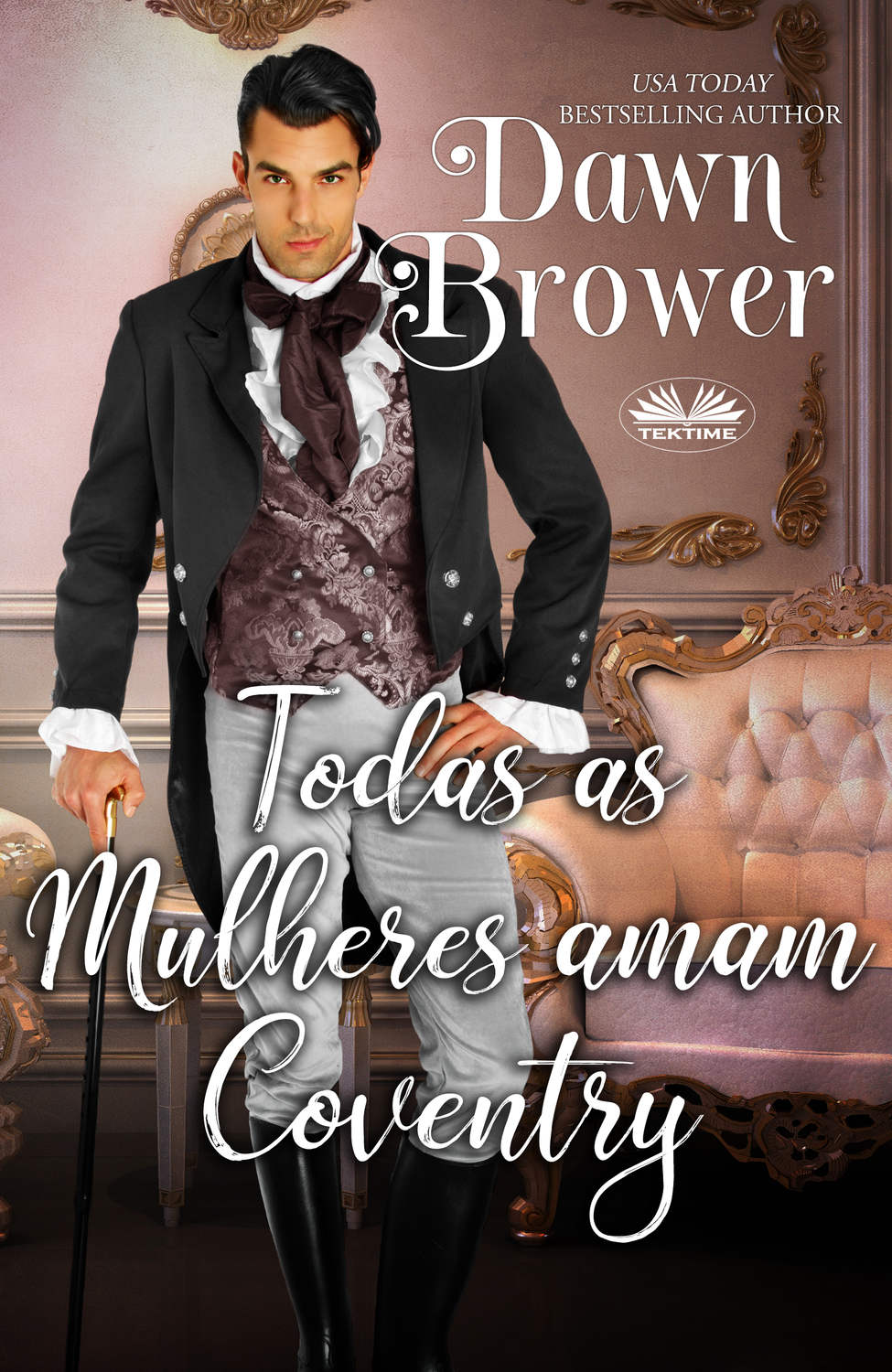 Обложка книги «Todas As Mulheres Amam Coventry»