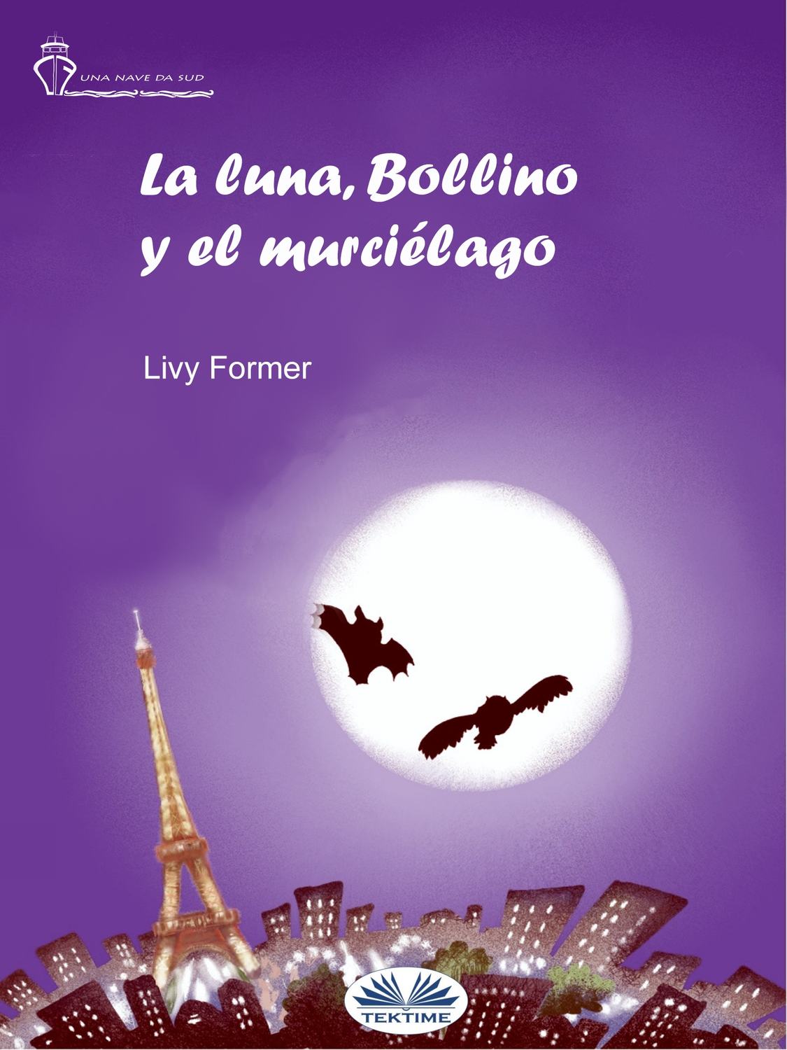 Обложка книги «La Luna, Bollino Y El Murciélago»