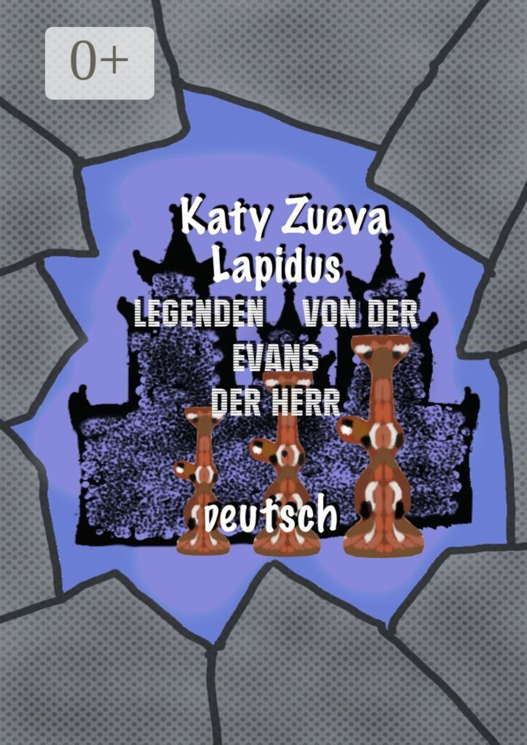 Обложка книги «Legenden von der Evans der Herr. Deutsch»