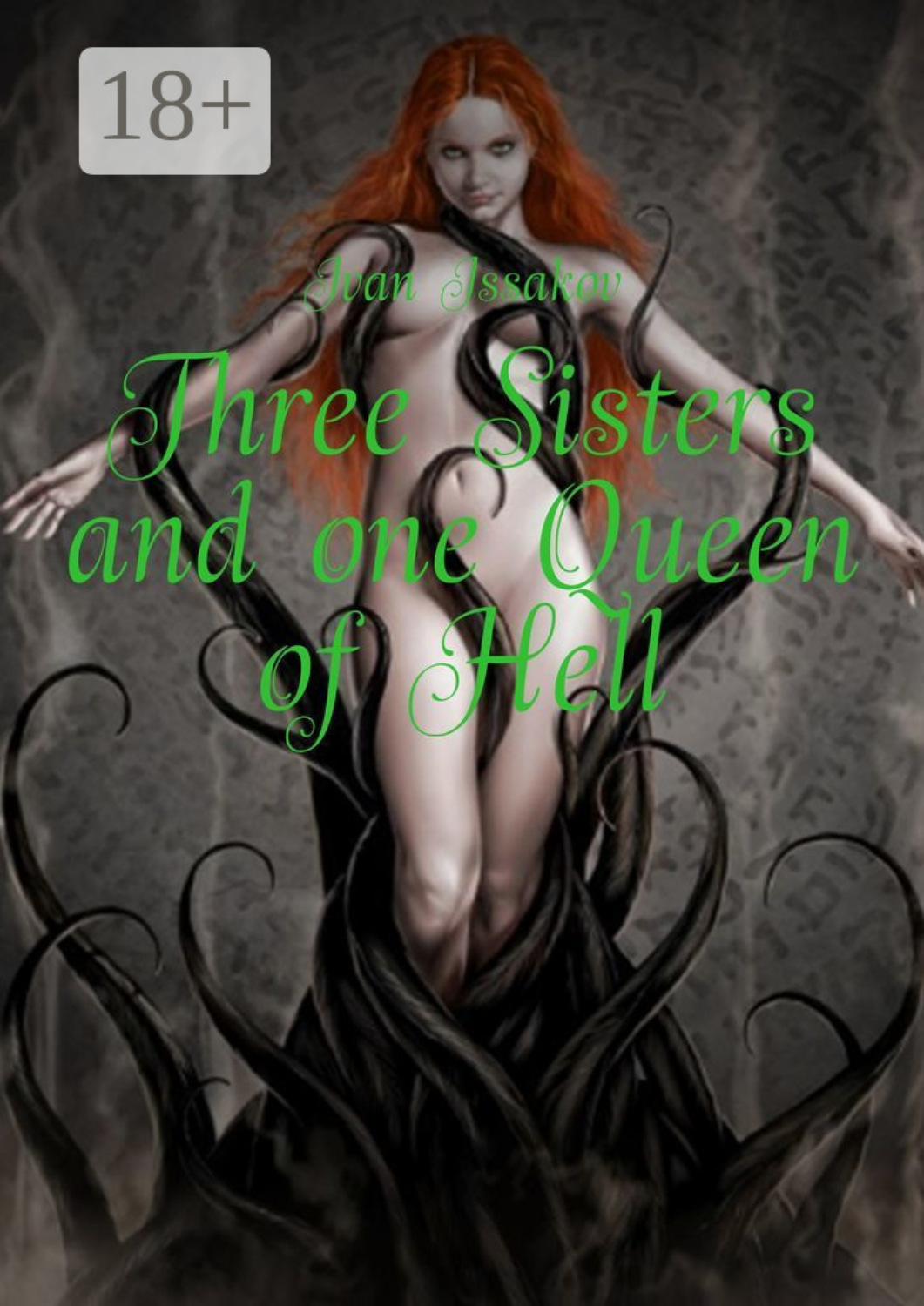 Обложка книги «Three Sisters and one Queen of Hell»