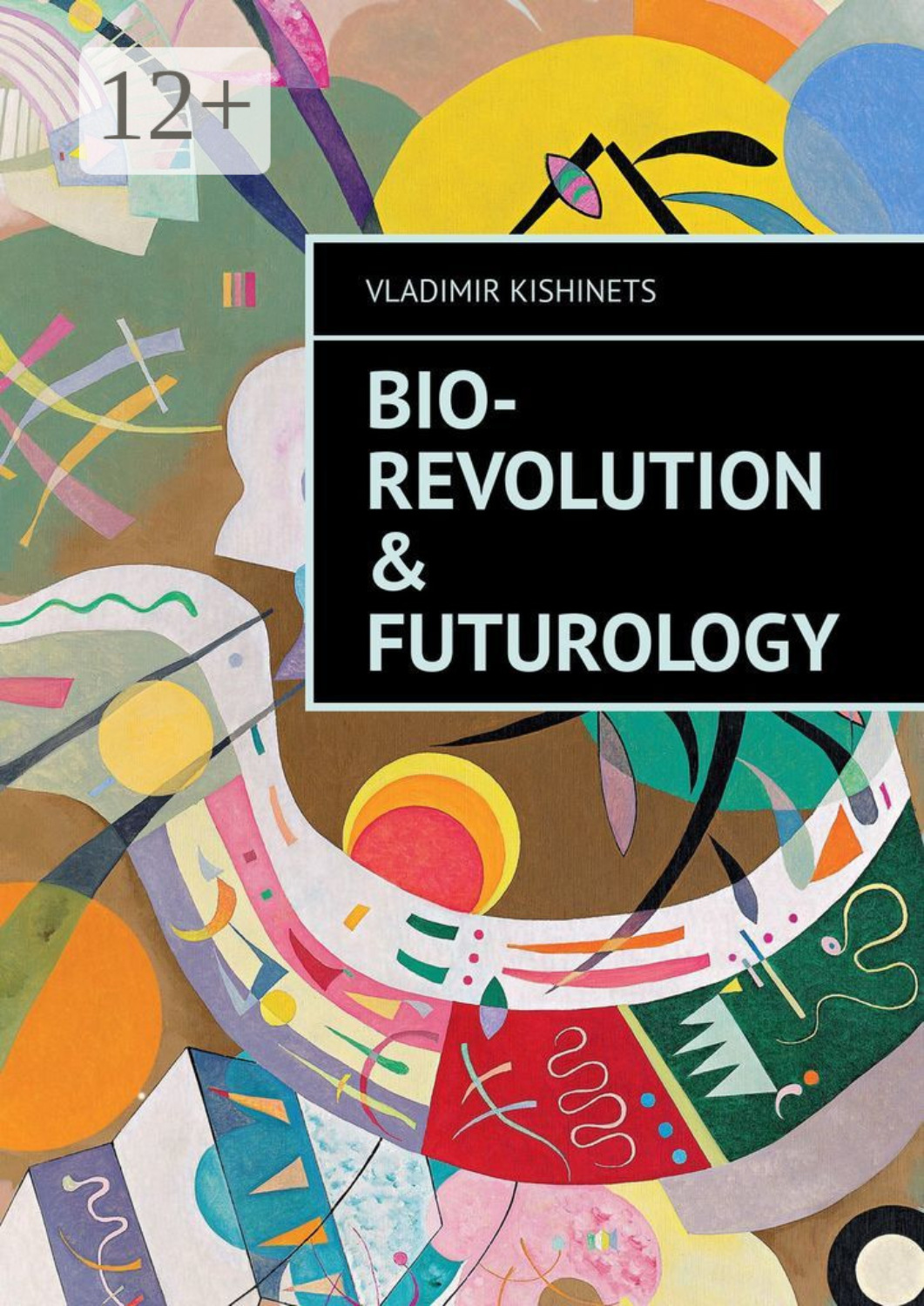 Обложка книги «Bio-revolution & Futurology»