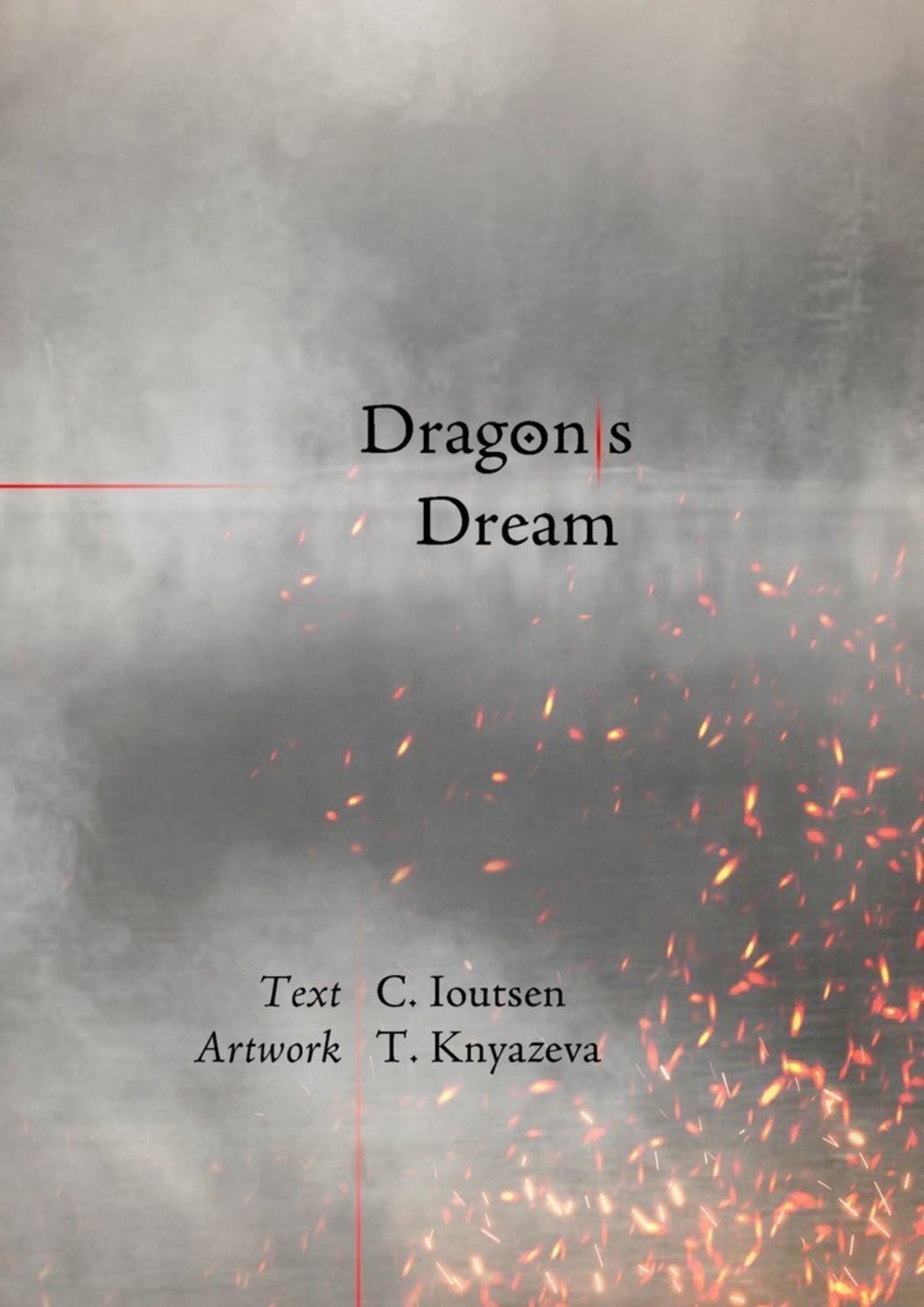 Обложка книги «Dragon/s Dream. A Postmodern Fable»