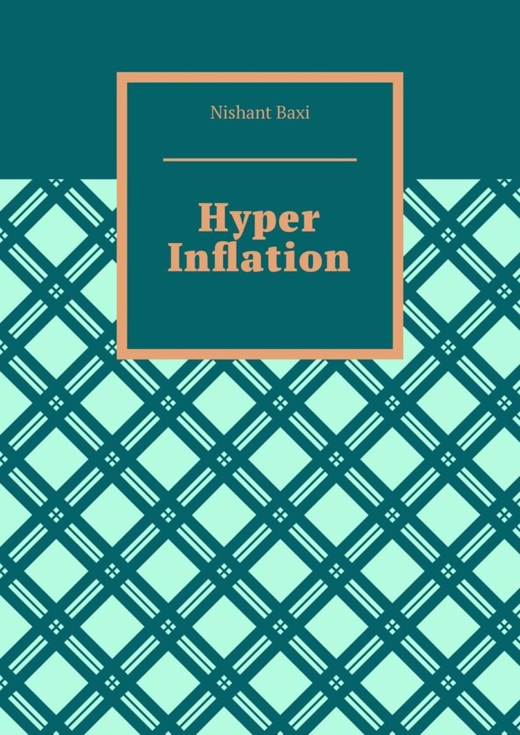 Обложка книги «Hyper Inflation»