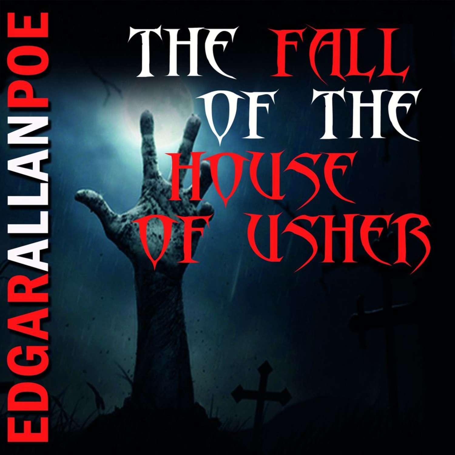 Обложка книги «The Fall of the House of Usher»