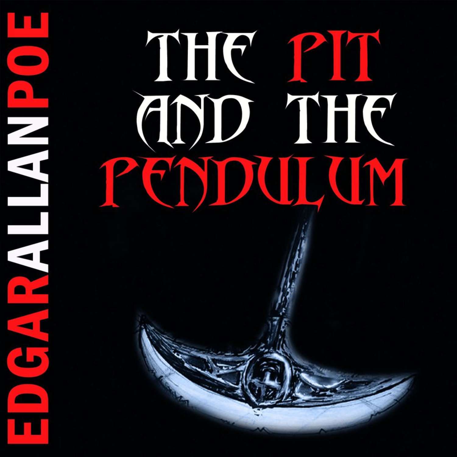 Обложка книги «The Pit and the Pendulum»