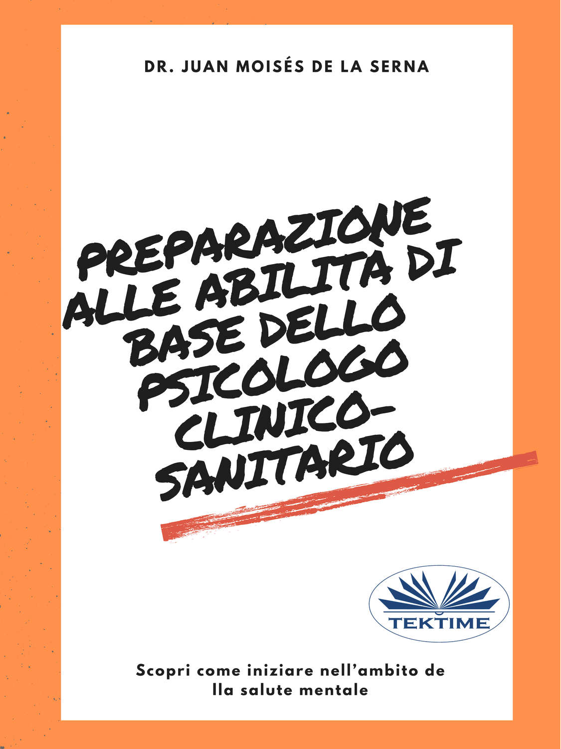 Обложка книги «Preparazione Alle Abilità Di Base Dello Psicologo Clinico-Sanitario»