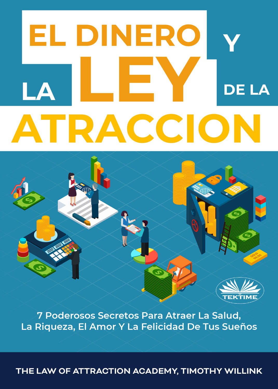 Обложка книги «El Dinero Y La Ley De La Atracción»