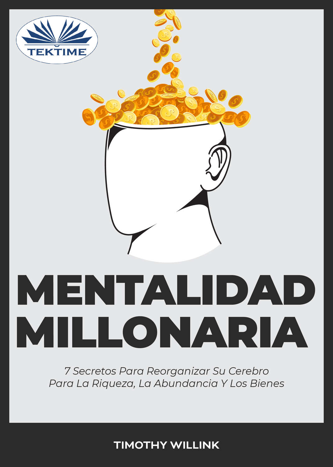 Обложка книги «Mentalidad Millonaria»
