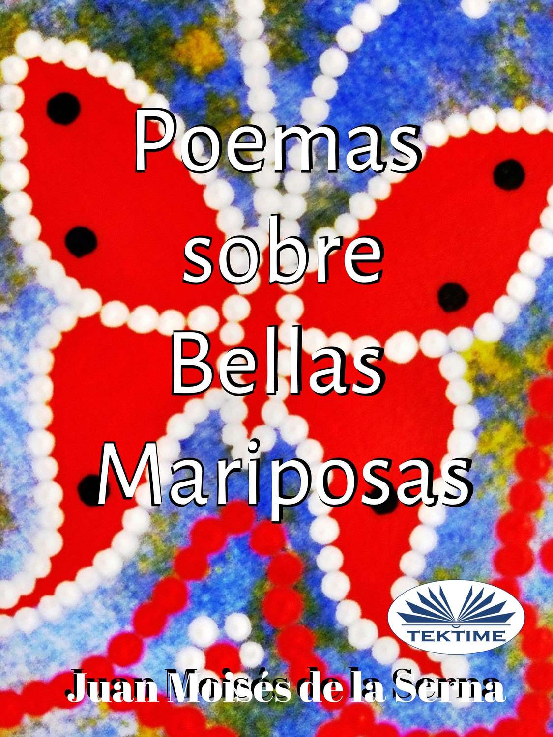 Обложка книги «Poemas Sobre Bellas Mariposas»